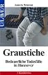 Graustiche: Bedauerliche Todesf�lle in Hannover