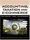Accounting and Taxation and E-Commerce: The Online Legal Environment