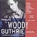 A Tribute to Woody Guthrie