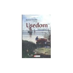 Usedom: Ein Lesebuch