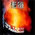 Foul Taste of Freedom