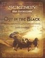 Out in the Black (Serenity Role Playing Game)