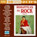 Romanticas del Rock, Vol. 2: 30 Exitos