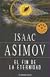 El Fin De La Eternidad/ The End of Eternity (Best Seller)