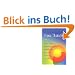 Neue Therapien mit Bachbl�ten, �therischen �len, Edelsteinen, Farben, Kl�ngen, Metallen