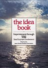 The Idea Book: Improvement Through Tei/Total Employee Involvement (Japanese Management Series)