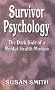 Survivor Psychology: The Dark Side of a Mental Health Mission