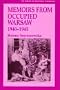 Memoirs from Occupied Warsaw 1940-1945 (The Library of Holocaust Testimonies)