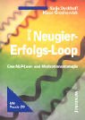 Der Neugier-Erfolgs-Loop, m. Audio-CD