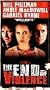 The End of Violence [VHS]