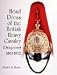 Head Dress of the British Heavy Cavalry (Dragoons) 1842-1922: Dragoon Guards, Household, and Yeomanry Cavalry, 1842-1934 (Schiffer Military History) by D. J. Rowe