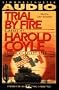 Trial by Fire