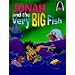 Jonah and the Very Big Fish - Arch Books