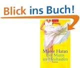 Ein Mann im Heuhaufen: Roman