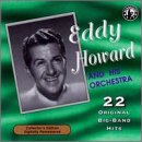 Eddy Howard & His Orchestra Play 22 Original Big Band Recordings [CASSETTE]