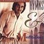 Hymns & Meditations