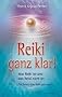 Reiki ganz klar!