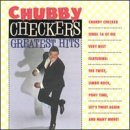  : Chubby Checker's Greatest Hits