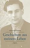 Geschichten aus meinem Leben Teil II