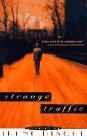 Strange Traffic: Stories