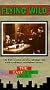 Flying Wild [VHS]