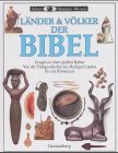 Sehen, Staunen, Wissen: L&auml;nder und V&ouml;lker der Bibel - Jonathan N. Tubb