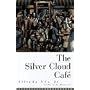 The Silver Cloud Cafe
