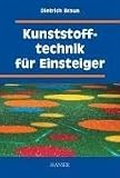 Kunststofftechnik für Einsteiger