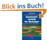 Kunststofftechnik f�r Einsteiger
