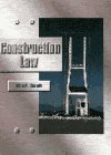 Construction Law, by Brian M. Samuels Construction Law, by Brian M. Samuels