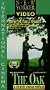 The Oak [VHS]