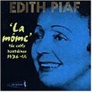 Edith Piaf｜Edith Piaf, 1 "La Mome"
