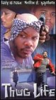 Thug Life [VHS]