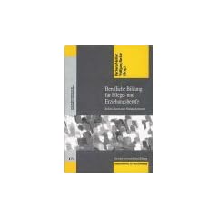 Berufliche Bildung f�r Pflegeberufe und Erziehungsberufe