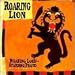 Roaring Loud Standing Proud