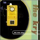 Let Me Say by The Kry
