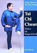 Tai Chi Chuan: Fitness f�r K�rper und Seele