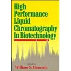 High Performance Liquid Chromatography in Biotechnology