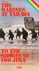 Color! With The Marines at Tarawa To the Shores of Iwo Jima - Double WWII Documentary Feature [VHS]