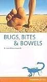 Bugs, Bites & Bowels: Travel Health