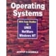 Operating Systems with Case Studies in UNIX, Netware, Windows NT by