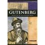 Johannes Gutenberg: Inventor of the Printing Press (Signature Lives: Renaissance Era series)