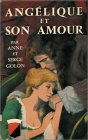  Anne et Serge Golon Ang�lique et son amour 