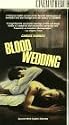 Carlos Saura Dance Trilogy Part 2 - Blood Wedding [VHS]
