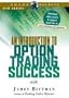 An Introduction to Option Trading Success [DVD] with James Bittman