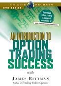 An Introduction to Option Trading Success
with James Bittman
Thinking of testing the waters in options, but haven't yet taken the plunge? Eliminate your fears and jump in with the CBOE's top options trainer, James Bitt...