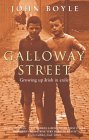Galloway Street: Growing Up Irish in Exile