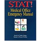 Stat! Medical Office Emergency Manual by Jeryll Tuttle-Yoder and Susan Ann Fraser-Nobbe
