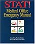 Stat! Medical Office Emergency Manual
