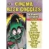 Cinema Beer Goggles